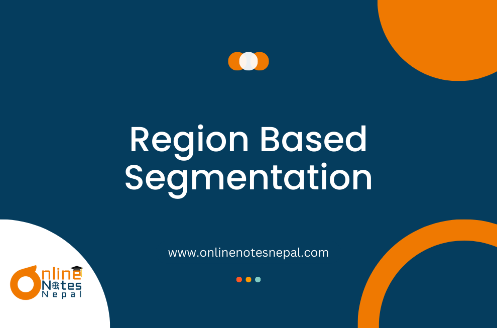 Region Based Segmentation